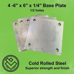 4 -6″ Metal Base Plates, 1/4″ thick, 1/2″ holes, Laser Cut, Cold Rolled, square