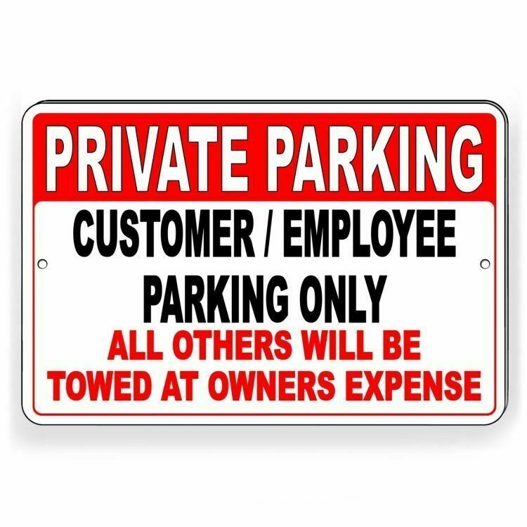 Private Parking Customers Employees Only Others Towed Metal Sign PK001