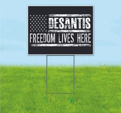 DESANTIS 2024 18×24 Yard Sign Bandit Lawn Advertising ELECTION REPUBLICAN VOTE