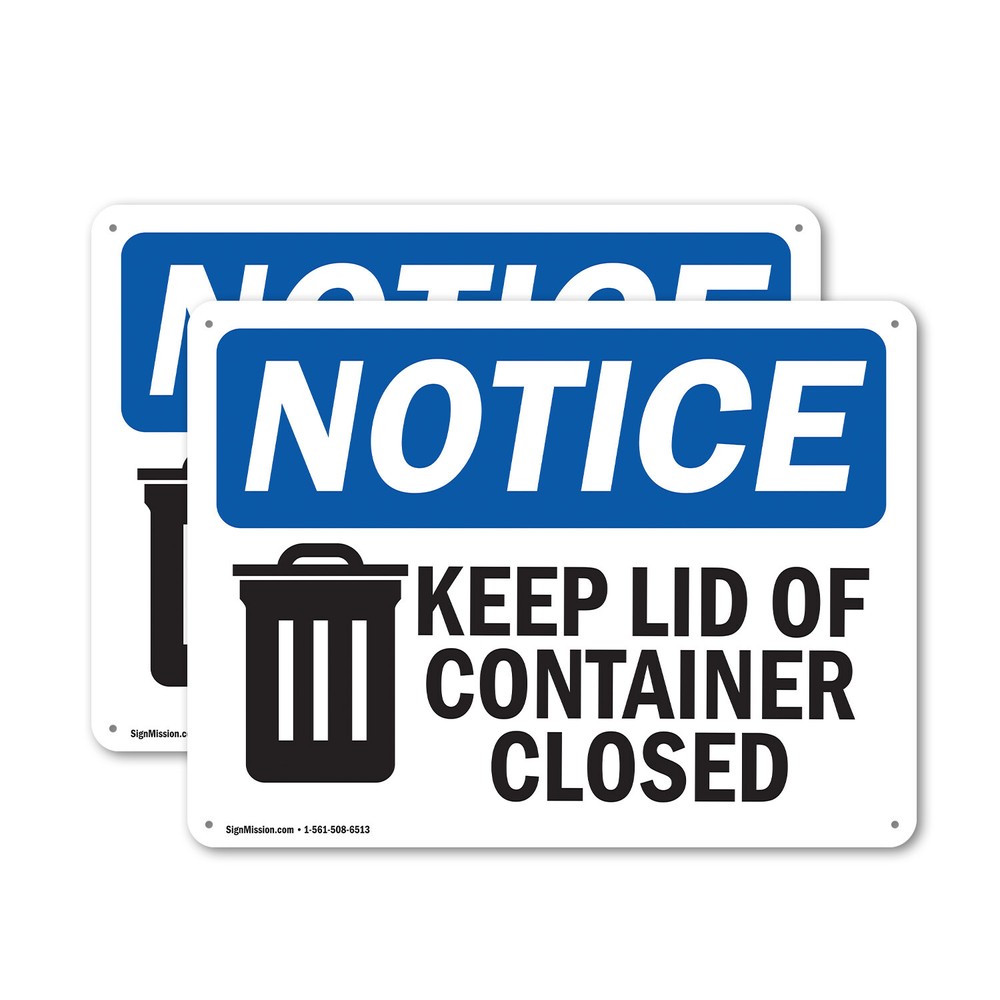 (2 Pack) Keep Lid Of Container Closed OSHA Notice Sign Decal Metal Plastic