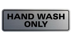 Standard Hand Wash Only Sign – Silver – Small 2″ X 6″