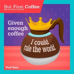 But First, Coffee | 2027 7×14″ (Hanging) Monthly Mini Wall Calendar