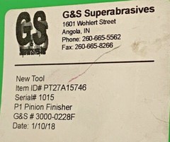 G&S Superabrasives Lot Of 2 PT27A15746 & 000W786190 Honing Precision Tool 238C