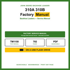 John Deere 310A 310B Backhoe Loader Service Repair Manual TM1158 USB