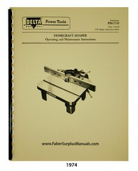 Delta Homecraft Wood Shaper 43-110, 43-120 & Others Op, Maint, Part Manual #1974