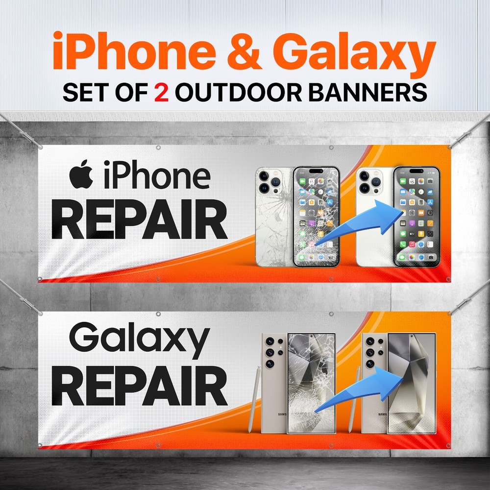 iPhone Galaxy Android Cell Phone Repair outdoor banner sign poster 2 BANNERS!