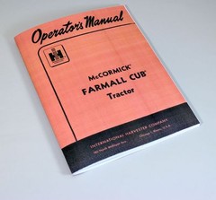 Mccormick Farmall Cub Tractor Operators Owners Manual Ihc Adjustment Carburetor