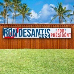 DESANTIS 2024 XXL Banner Advertising Vinyl Flag Sign Many LARGE SIZES ELECTION