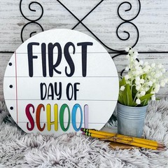 MDPrints First And Last Day of School Board 8 Inch Round Wooden Double Sided