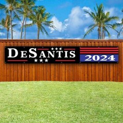 DESANTIS 2024 XXL Banner Advertising Vinyl Flag Sign Many Sizes LARGE SIZE ELECT