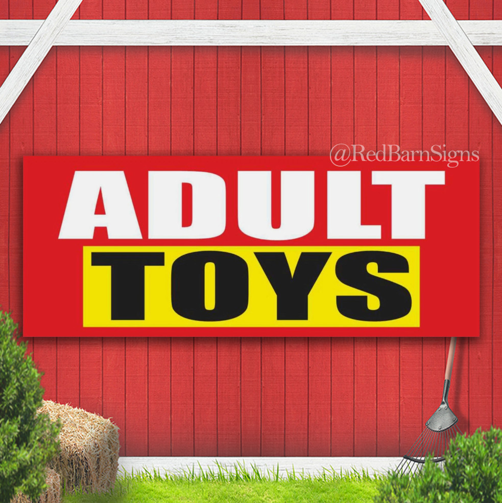 ADULT TOYS Sex Novelty Shop Indoor Outdoor Banner Sign with grommets