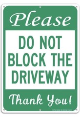 Please Do Not Block The Driveway 40 Rust Free Aluminum 7×10 Inches 2-Pack
