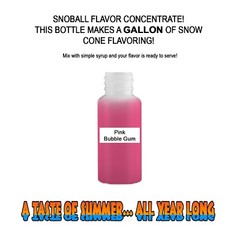 PINK BUBBLE GUM Snow CONE/SHAVED ICE Flavor GALLON CONCENTRATE #1 FLAVOR N WORLD