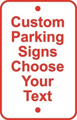 Custom 12″ x 18″ Aluminum Sign Parking Business Retail Choose Your Text #46 USA